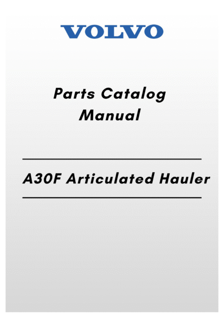 Volvo A30F Parts Catalog Articulated hauler manual